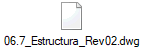 06.7_Estructura_Rev02.dwg