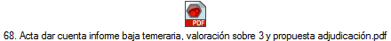 68. Acta dar cuenta informe baja temeraria, valoraci�n sobre 3 y propuesta adjudicaci�n.pdf