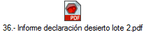 36.- Informe declaraci�n desierto lote 2.pdf