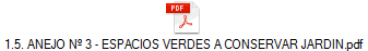 1.5. ANEJO Nº 3 - ESPACIOS VERDES A CONSERVAR JARDIN.pdf