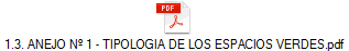 1.3. ANEJO Nº 1 - TIPOLOGIA DE LOS ESPACIOS VERDES.pdf