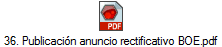 36. Publicación anuncio rectificativo BOE.pdf
