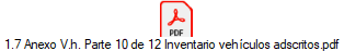1.7 Anexo V.h. Parte 10 de 12 Inventario veh�culos adscritos.pdf
