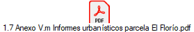 1.7 Anexo V.m Informes urban�sticos parcela El Flor�o.pdf
