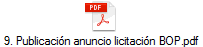 9. Publicaci�n anuncio licitaci�n BOP.pdf