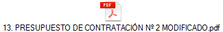 13. PRESUPUESTO DE CONTRATACI�N N� 2 MODIFICADO.pdf