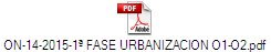 ON-14-2015-1� FASE URBANIZACION O1-O2.pdf