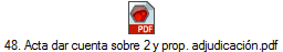 48. Acta dar cuenta sobre 2 y prop. adjudicaci�n.pdf