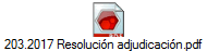 203.2017 Resoluci�n adjudicaci�n.pdf