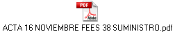 ACTA 16 NOVIEMBRE FEES 38 SUMINISTRO.pdf