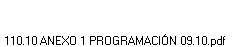 110.10 ANEXO 1 PROGRAMACI�N 09.10.pdf