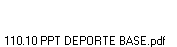 110.10 PPT DEPORTE BASE.pdf