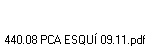 440.08 PCA ESQU� 09.11.pdf