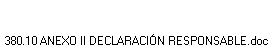 380.10 ANEXO II DECLARACI�N RESPONSABLE.doc