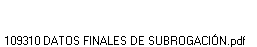 109310 DATOS FINALES DE SUBROGACI�N.pdf