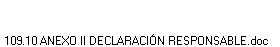 109.10 ANEXO II DECLARACI�N RESPONSABLE.doc