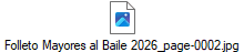 Folleto Mayores al Baile 2026_page-0002.jpg