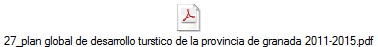 27_plan global de desarrollo turstico de la provincia de granada 2011-2015.pdf