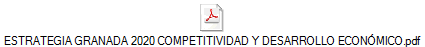 ESTRATEGIA GRANADA 2020 COMPETITIVIDAD Y DESARROLLO ECONÓMICO.pdf