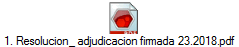 1. Resolucion_ adjudicacion firmada 23.2018.pdf