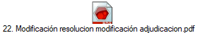 22. Modificacin resolucion modificacin adjudicacion.pdf
