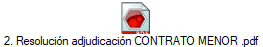 2. Resolucin adjudicacin CONTRATO MENOR .pdf