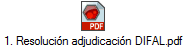 1. Resolucin adjudicacin DIFAL.pdf