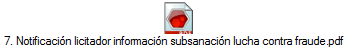 7. Notificaci�n licitador informaci�n subsanaci�n lucha contra fraude.pdf
