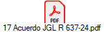 17 Acuerdo JGL R 637-24.pdf