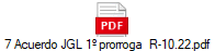7 Acuerdo JGL 1 prorroga  R-10.22.pdf