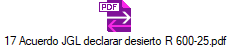 17 Acuerdo JGL declarar desierto R 600-25.pdf