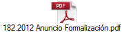 182.2012 Anuncio Formalizacin.pdf