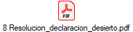 8 Resolucion_declaracion_desierto.pdf