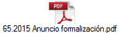 65.2015 Anuncio formalizacin.pdf