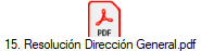 15. Resoluci�n Direcci�n General.pdf
