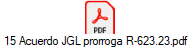15 Acuerdo JGL prorroga R-623.23.pdf