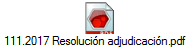 111.2017 Resolucin adjudicacin.pdf