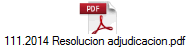 111.2014 Resolucion adjudicacion.pdf