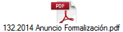 132.2014 Anuncio Formalizacin.pdf