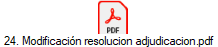 24. Modificacin resolucion adjudicacion.pdf