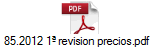 85.2012 1� revision precios.pdf