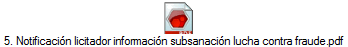5. Notificaci�n licitador informaci�n subsanaci�n lucha contra fraude.pdf