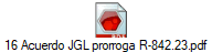 16 Acuerdo JGL prorroga R-842.23.pdf