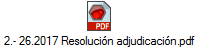 2.- 26.2017 Resoluci�n adjudicaci�n.pdf
