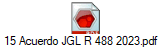 15 Acuerdo JGL R 488 2023.pdf