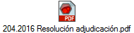 204.2016 Resoluci�n adjudicaci�n.pdf