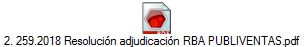 2. 259.2018 Resoluci�n adjudicaci�n RBA PUBLIVENTAS.pdf