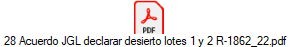 28 Acuerdo JGL declarar desierto lotes 1 y 2 R-1862_22.pdf