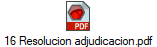 16 Resolucion adjudicacion.pdf