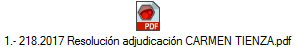 1.- 218.2017 Resoluci�n adjudicaci�n CARMEN TIENZA.pdf